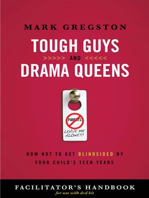 cover image of Tough Guys and Drama Queens Facilitator's Handbook